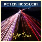 Album artwork for Peter Hesslein - Night Drive 