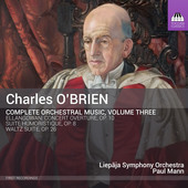 Album artwork for O'Brien: Complete Orchestral Music, Vol. 3