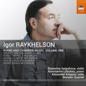 Album artwork for Igor Raykhelson: Piano & Chamber Music, Vol. 1