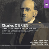 Album artwork for O'Brien: Complete Chamber Music, Vol. 1