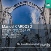 Album artwork for Manuel Cardoso: Complete Masses, Vol. 1