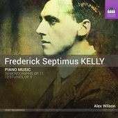 Album artwork for Frederick Septimus Kelly: Piano Music