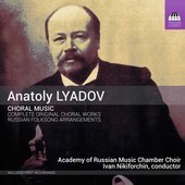 Album artwork for Anatoly Lyadov: Complete Original Choral Works and