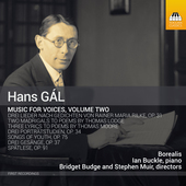 Album artwork for Hans Gál: Music for Voices, Vol. 2