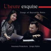 Album artwork for Hahn: L'heure exquise / Prokofieva, Rybin
