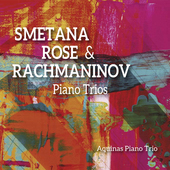 Album artwork for Smetana, Rose & Rachmaninov: Piano Trios