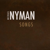 Album artwork for Michael Nyman: Songs