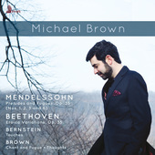Album artwork for Mendelssohn, Bernstein, Michael Brown & Beethoven: