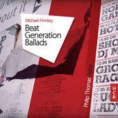 Album artwork for Michael Finnissy: Beat Generation Ballads