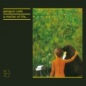 Album artwork for The Penguin Cafe: A Matter of Life...