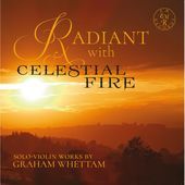 Album artwork for Rupert Marshall-Luck - Radiant With Celestial Fire