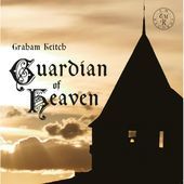 Album artwork for Graham Keitch - Guardian Of Heaven 