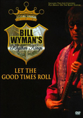 Album artwork for Bill Wyman - Let The Good Times Roll 