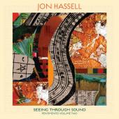 Album artwork for Hassell: Seeing Through Sound - Pentimento vol. 2