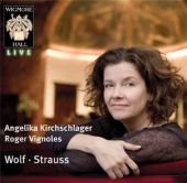 Album artwork for Kirchschlager & Vignoles: Wolf and Strauss Songs