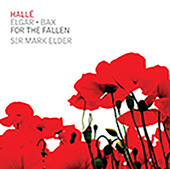 Album artwork for FOR THE FALLEN - Elgar and Bax