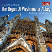 Album artwork for The Organ of Westminster Abbey - A Grand Chorus
