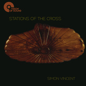 Album artwork for Simon Vincent: Stations of the Cross