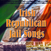 Album artwork for Irish Republican Jail Songs 