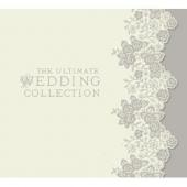 Album artwork for The Ultimate Wedding Collection