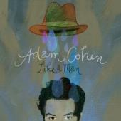 Album artwork for Adam Cohen: Like A Man