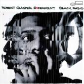 Album artwork for Robert Glasper: Black Radio