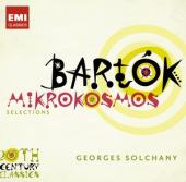 Album artwork for Bartok: Mikrokosmos Books 1-6 / Georges Solchany