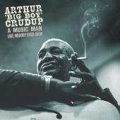 Album artwork for Arthur 'Big Boy' Crudup - A Music Man Like Nobody