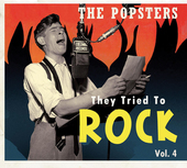 Album artwork for They Tried To Rock, Vol. 4: The Popsters 