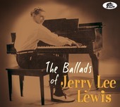 Album artwork for Jerry Lee Lewis - The Ballads Of Jerry Lee Lewis 