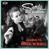 Album artwork for Sandy & The Wild Wombats - Devoted To Rock 'n' Rol
