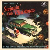 Album artwork for Have Yourself A Swingin' Little Christmas 