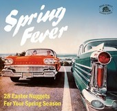 Album artwork for Spring Fever: 28 Easter Nuggets For Your Spring Se