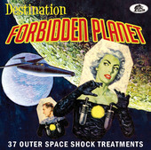 Album artwork for Destination Forbidden Planet: 37 Outer Space Shock