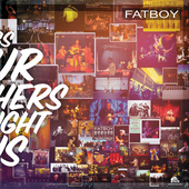 Album artwork for Fatboy - Songs Our Mothers Taught Us 