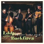 Album artwork for Eddy And The Backfires - Twenty Fight Years 
