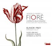 Album artwork for Fiore: Complete Cello Sonatas / Elinor Frey