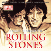 Album artwork for Rolling Stones - Rockin Roots Of 