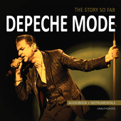 Album artwork for Depeche Mode - The Story So Far 