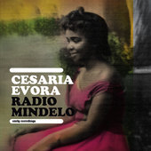 Album artwork for Cesaria Evora - Radio Mindelo 