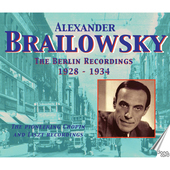Album artwork for Alexander Brailowsky: The Berlin Recordings 1928-1