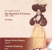 Album artwork for Complete Works of Ida Henriette d'Fonseca: 18 Song