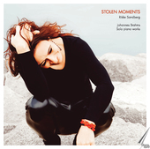 Album artwork for Stolen Moments: Solo Piano Works of Johannes Brahm
