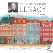 Album artwork for The Launy Grøndahl Legacy, Vol. 7