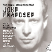 Album artwork for John Frandsen: The Danish Star Conductor - Selecte