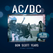 Album artwork for AC/DC - Bon Scott Years: Audiobook Unauthorized 