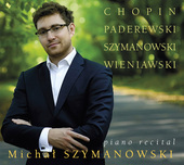 Album artwork for Chopin, Paderewski, Szymanowski & Wieniawski: Pian
