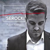 Album artwork for Serocki: Complete Works for Solo Piano