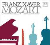 Album artwork for FRANZ XAVIER MOZART: CHAMBER WORKS