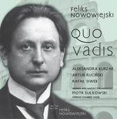 Album artwork for Nowowiejski: Quo vadis, Op. 30